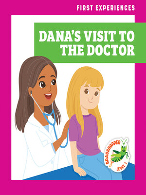 cover image of Dana's Visit to the Doctor